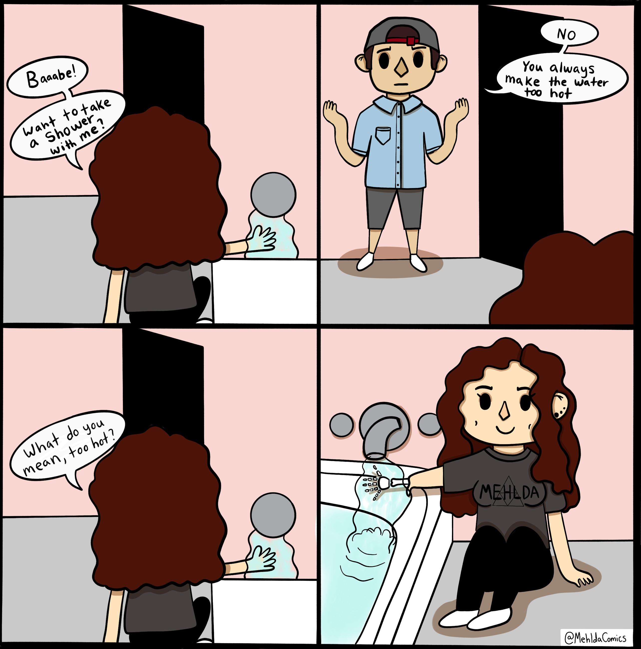 The water can never be too hot