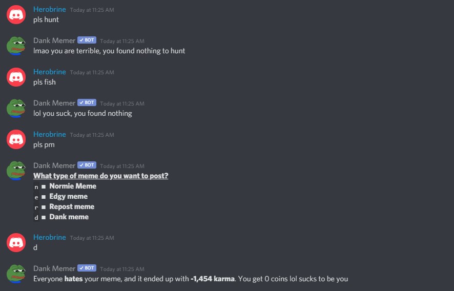 Why is my luck so terrible? r/dankmemer