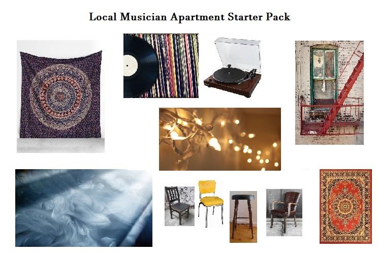 Local Musician Apartment Starter Pack r/starterpacks