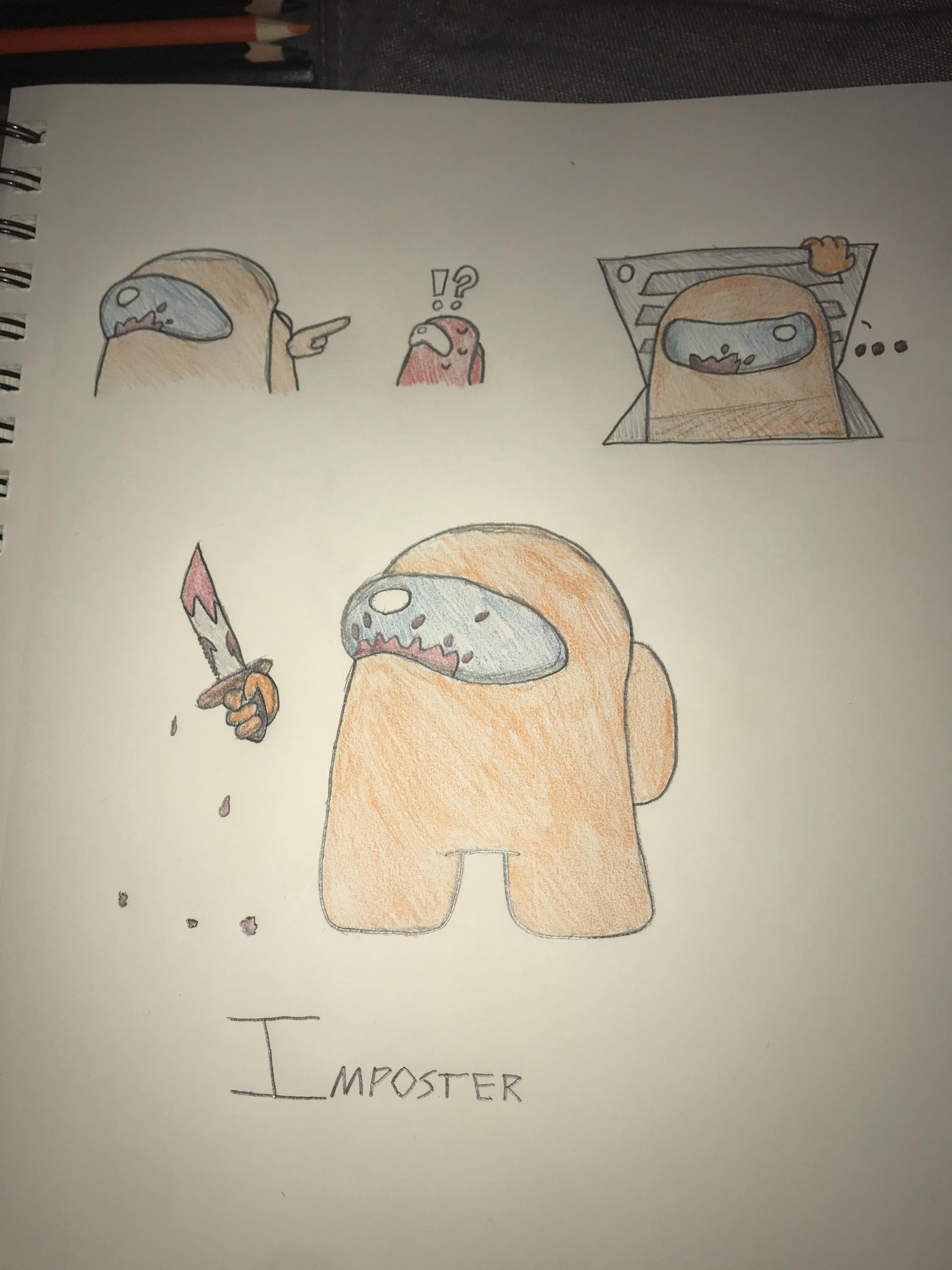 Imposter drawing I made r/AmongUs