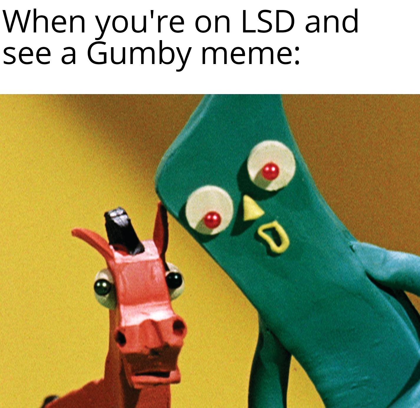 Remember Gumby? r/dankmemes