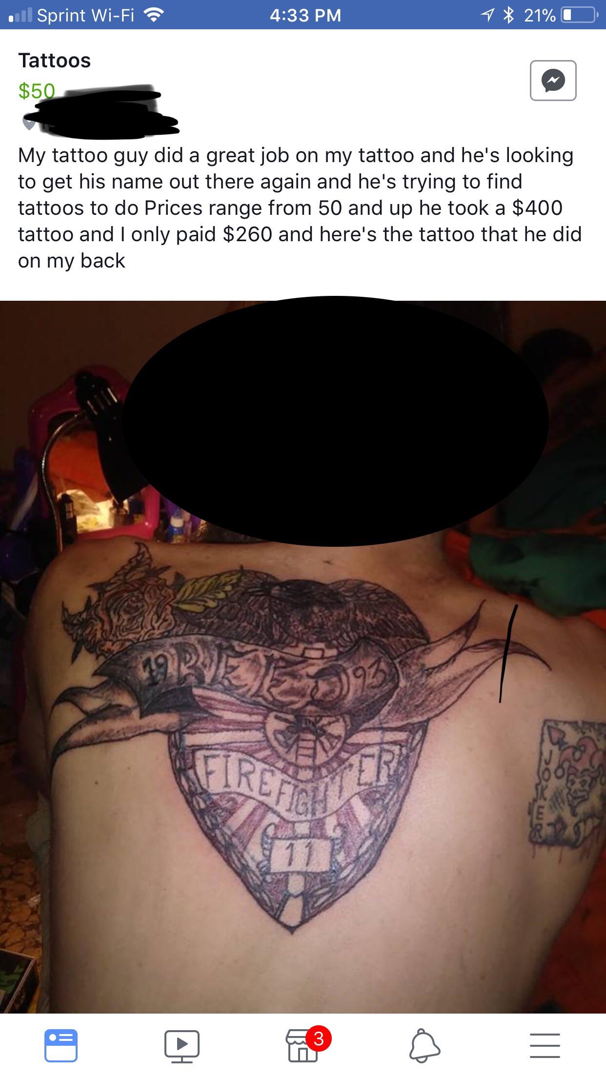 He paid 260 for this. He’s trying to help get his tattoo