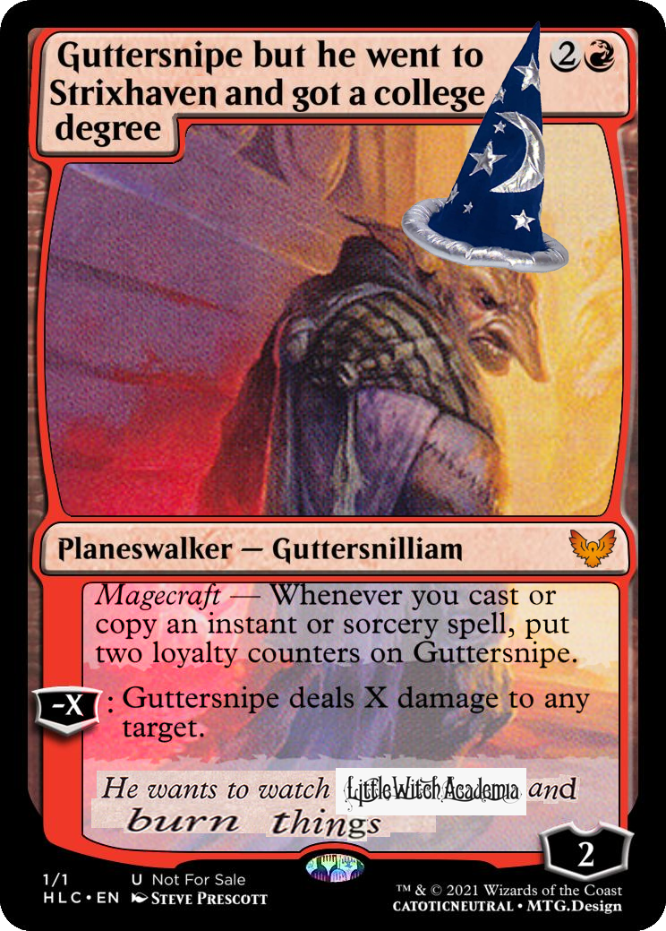 Guttersnipe but he's a planeswalker now r/HellsCube