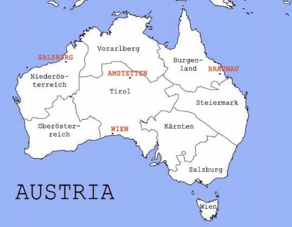Australia but it’s Austria r/imaginarymaps
