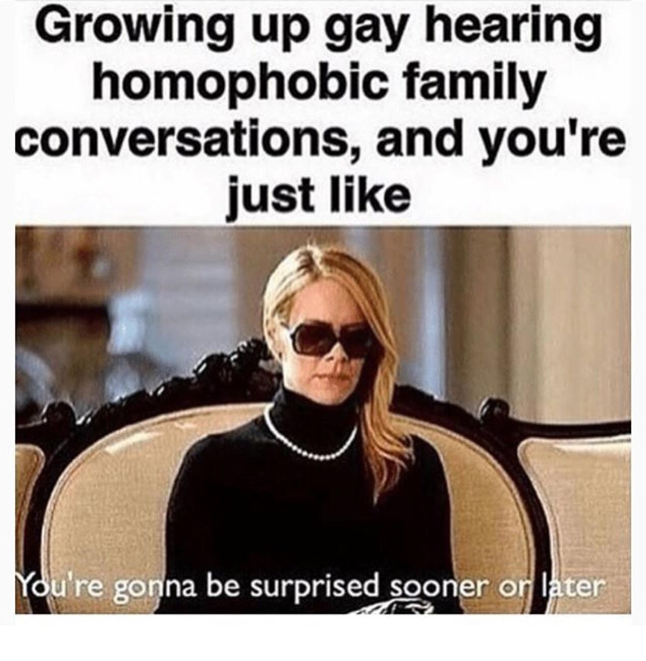 My favorite gay meme! What’s yours? gay