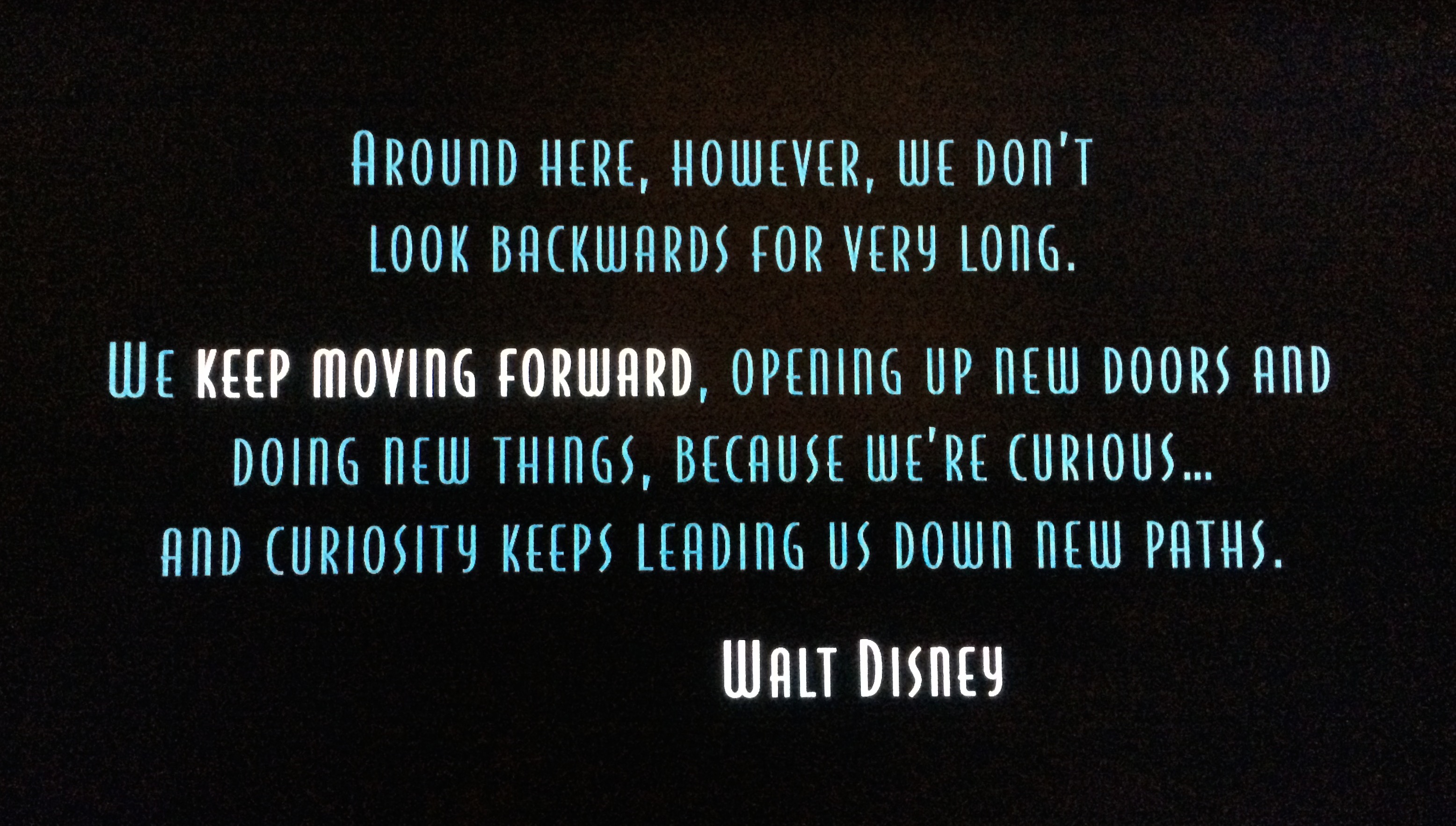 [Image] Keep Moving Forward Walt Disney r/GetMotivated
