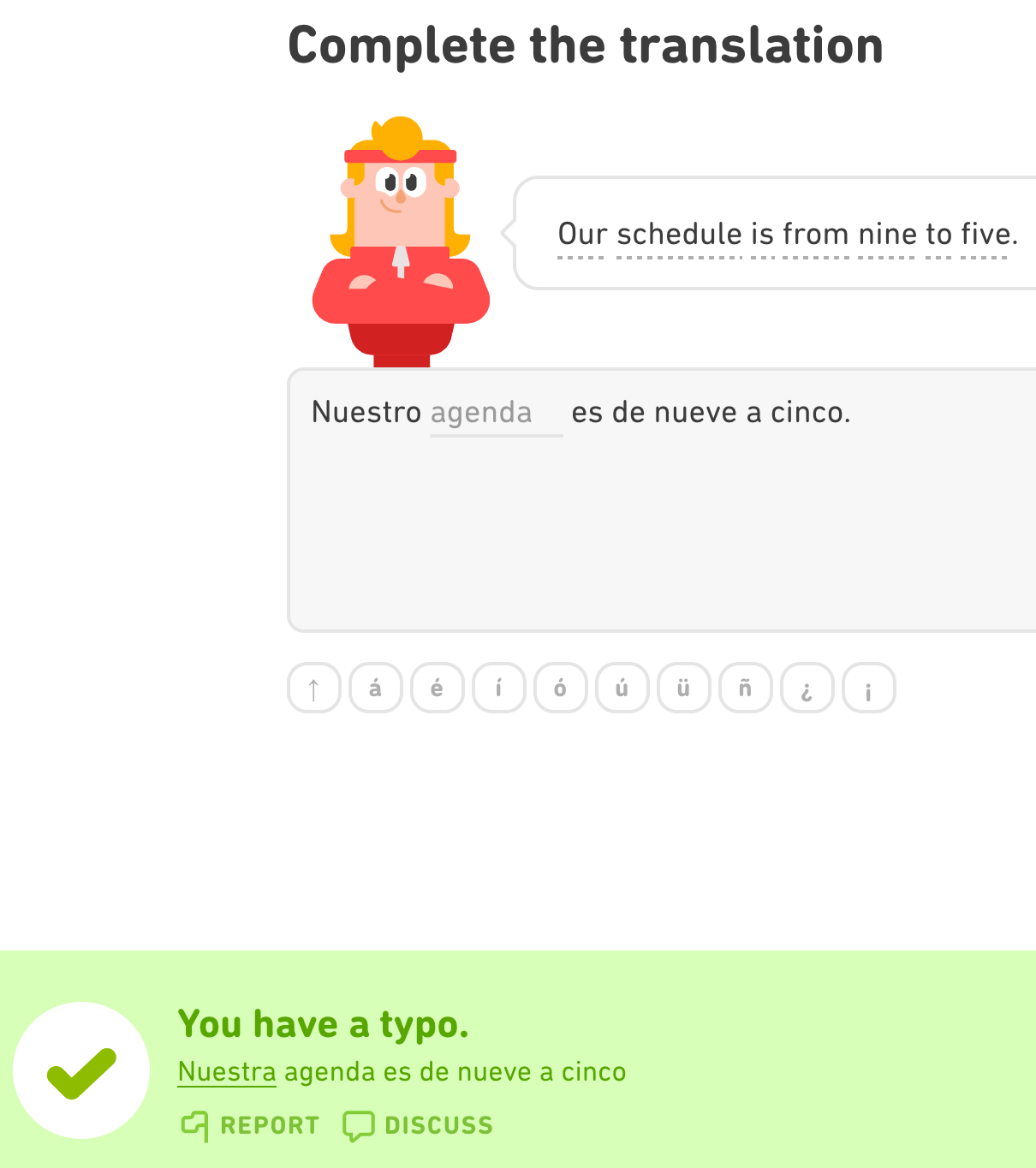 Not my typo, Eddy... Not. My. Typo. duolingo