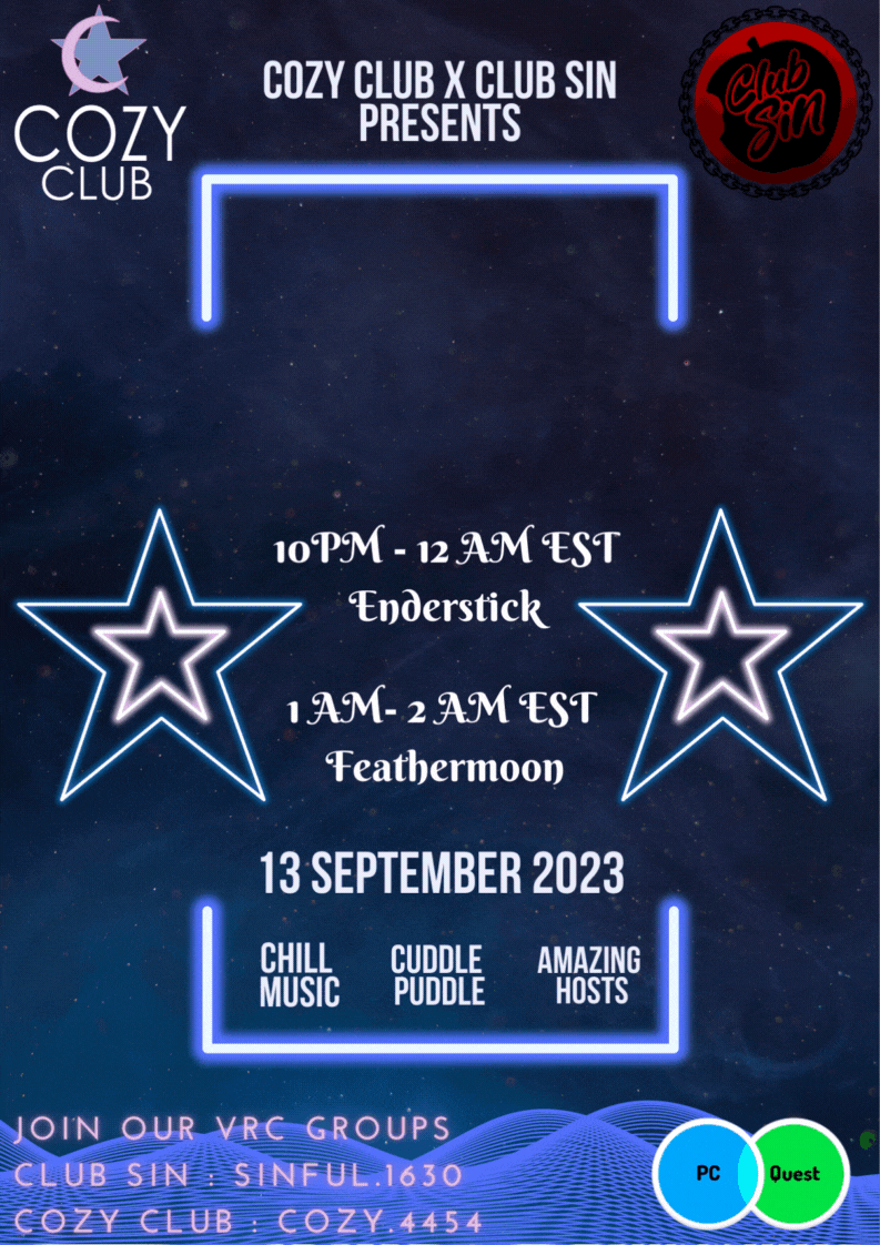 Cozy Club x Club Sin Slumber Party Rave! Starts at 10pm EST! r/VRchat
