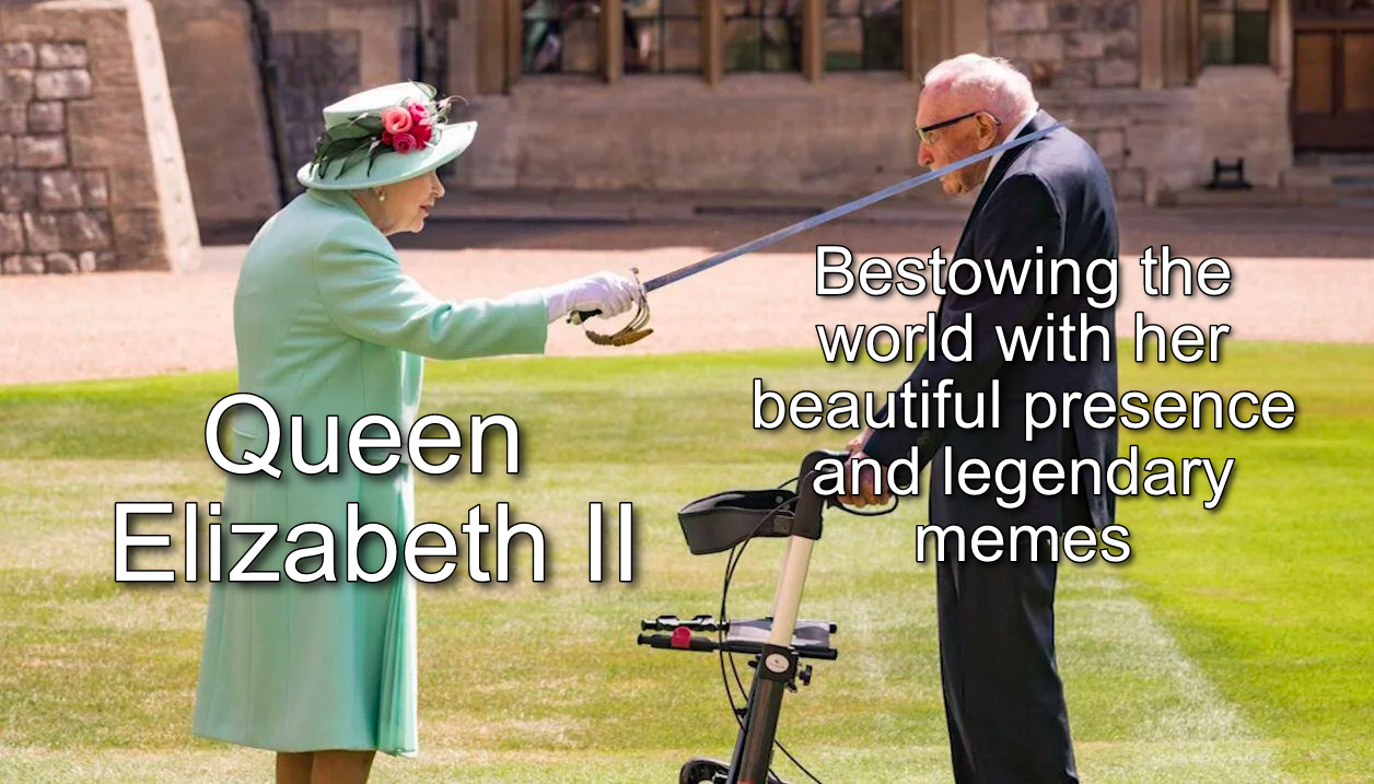 RIP Queen Elizabeth II A meme icon has sadly passed. Memes honouring
