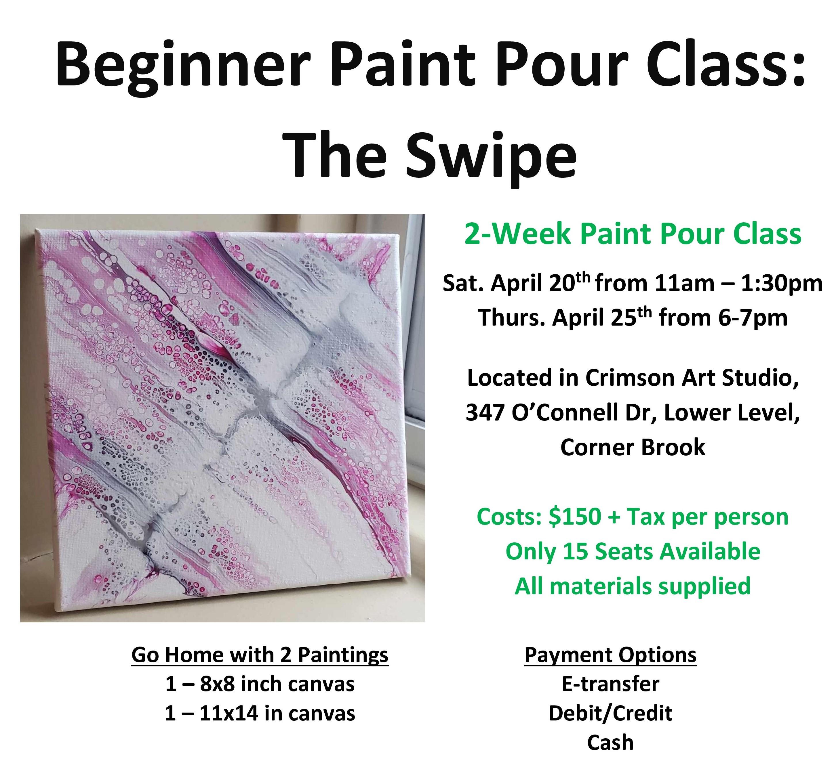 Looking for something to do in Corner Brook? Check out this Paint Pour