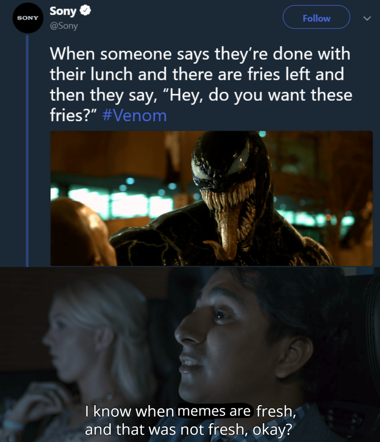 The entire when Sony tried to make a Venom meme. (pt. 2) r