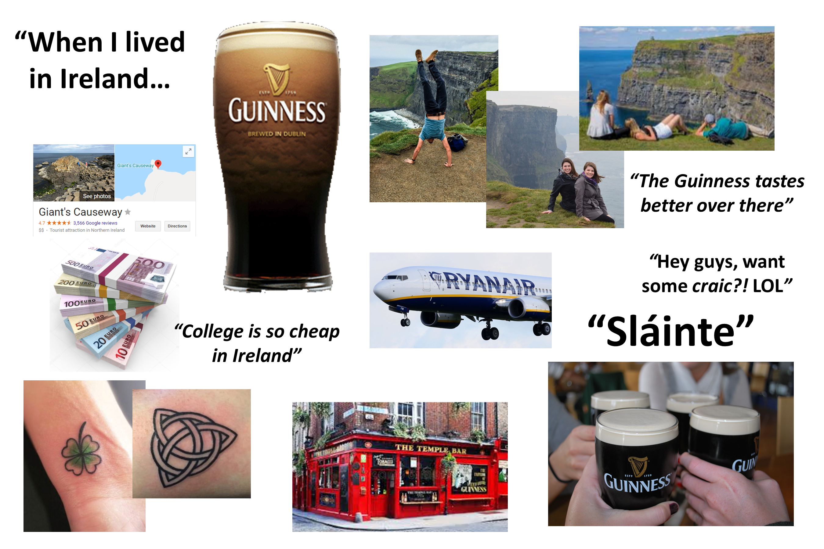 The "American student studying abroad in Ireland" starter pack r/starterpacks