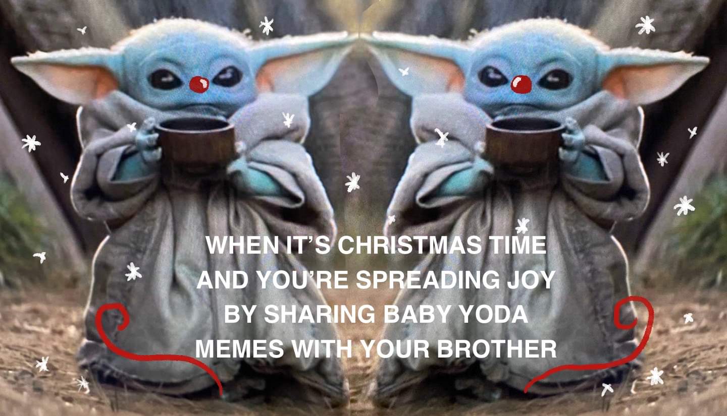 Seasons Greetings r/BabyYoda