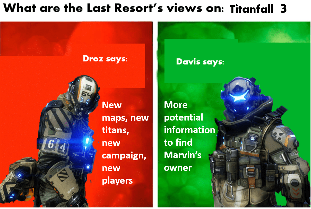 Listen to Droz and Davis r/titanfall