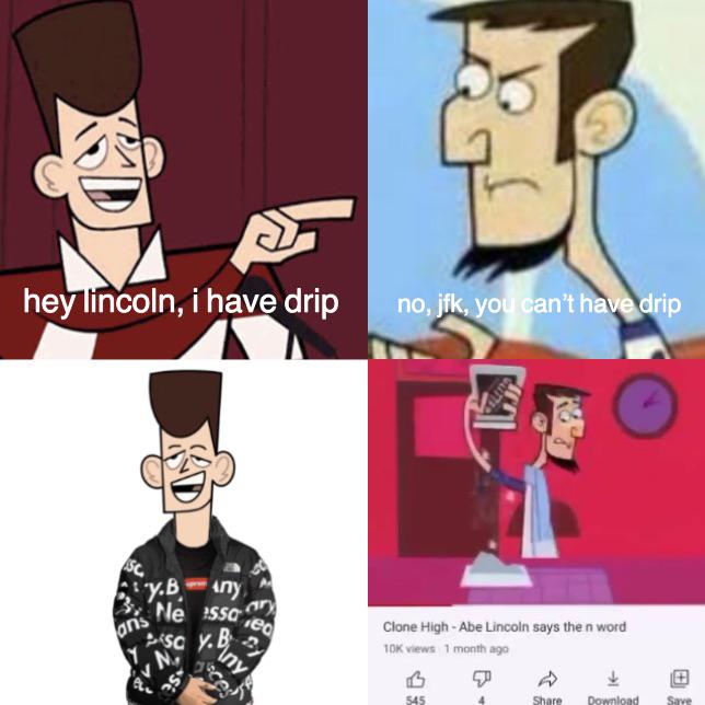 jfk drip???? r/clonehighJFK