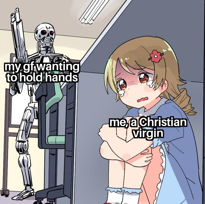 oh no! NOT THE PREMARITAL HOLDING HANDS! dankchristianmemes