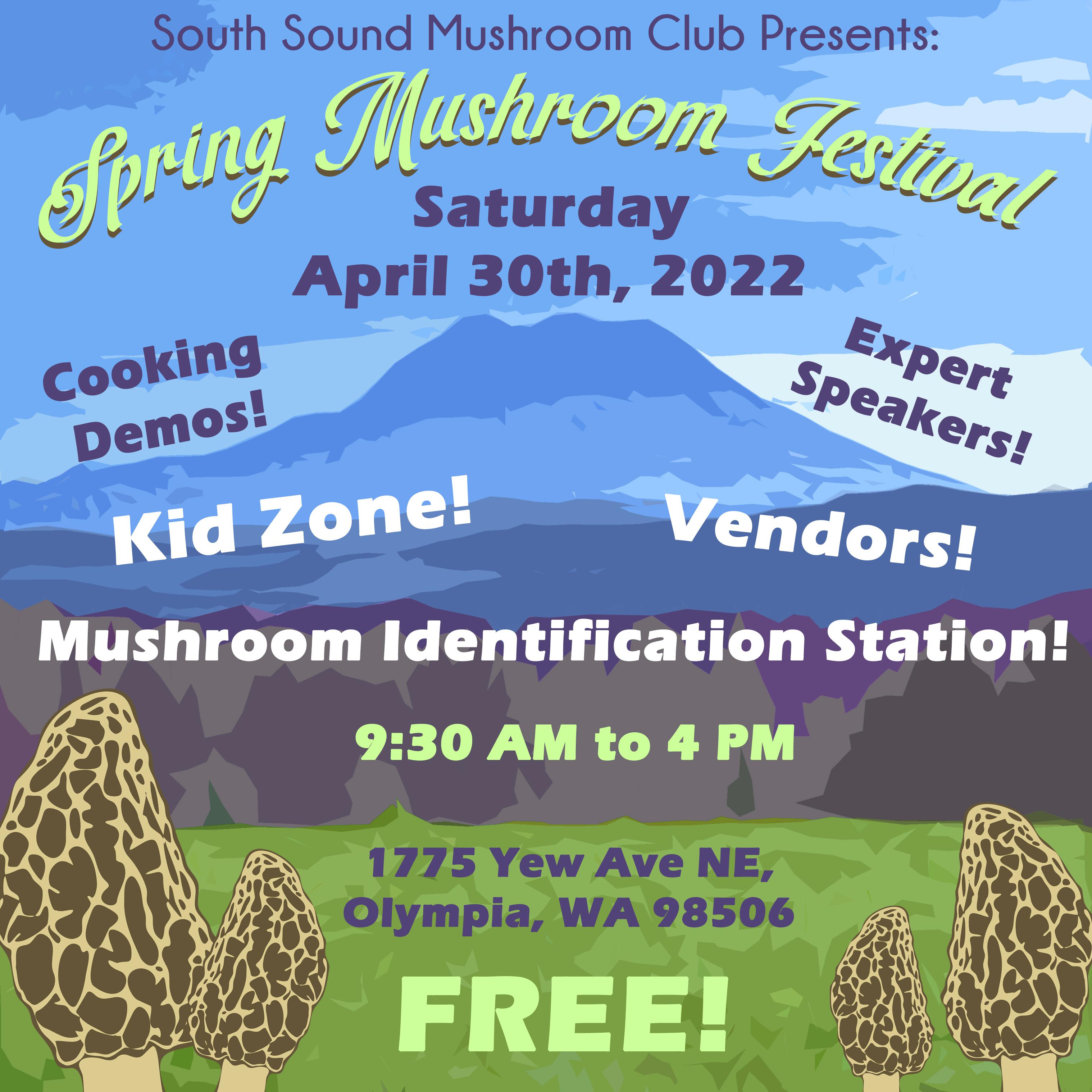 Spring Mushroom Festival, free event this Saturday in Olympia, WA r