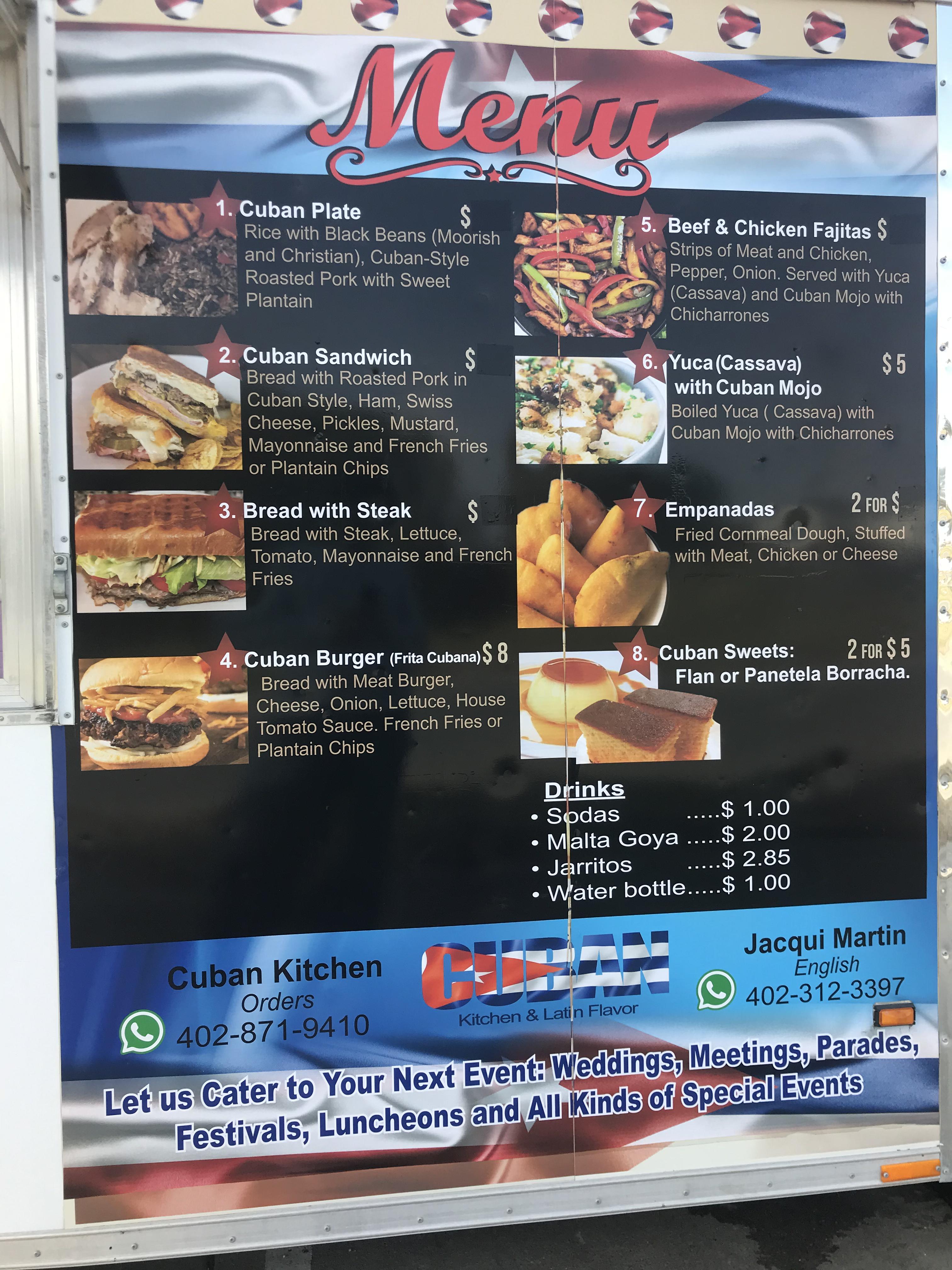 Cuban food truck on 60th and F I highly y’all give it a try