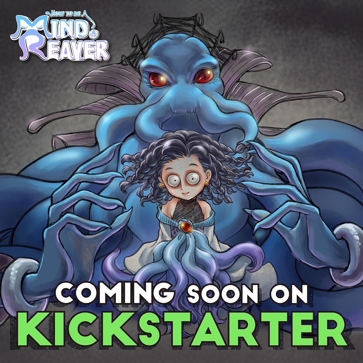 Kickstarter is coming soon! r/HowToBeAMindReaver