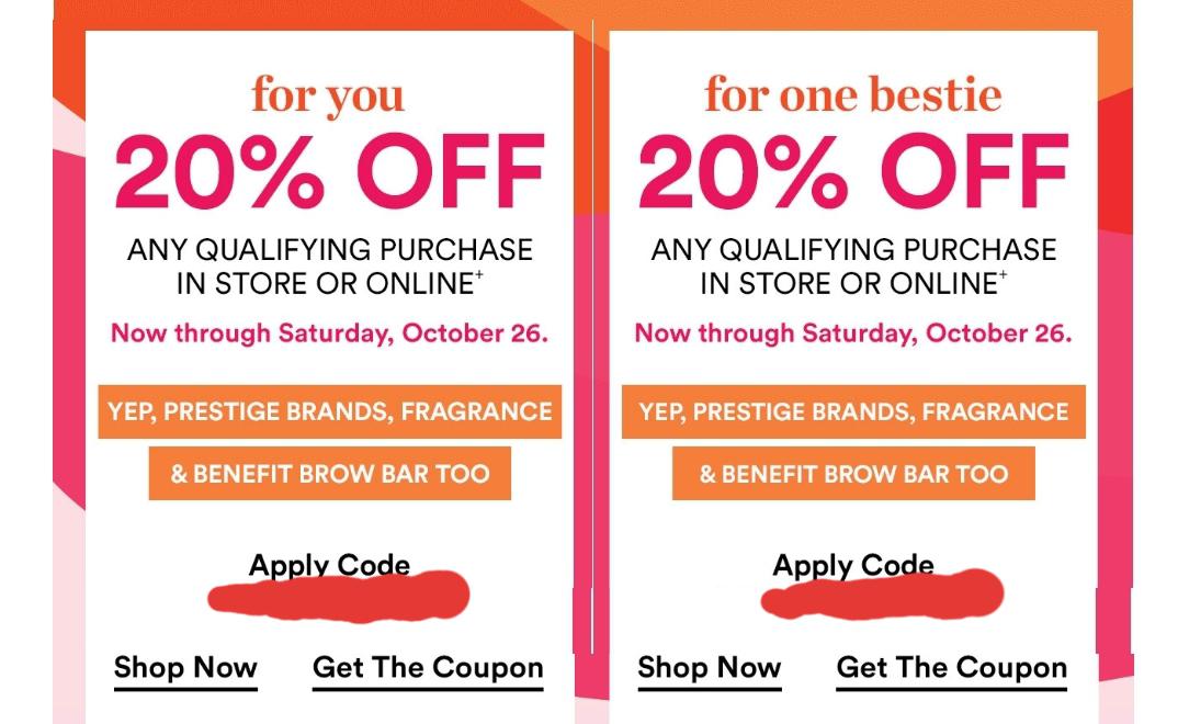 Ulta 20 off for you and your BFF (2 unique codes), expires 10/26
