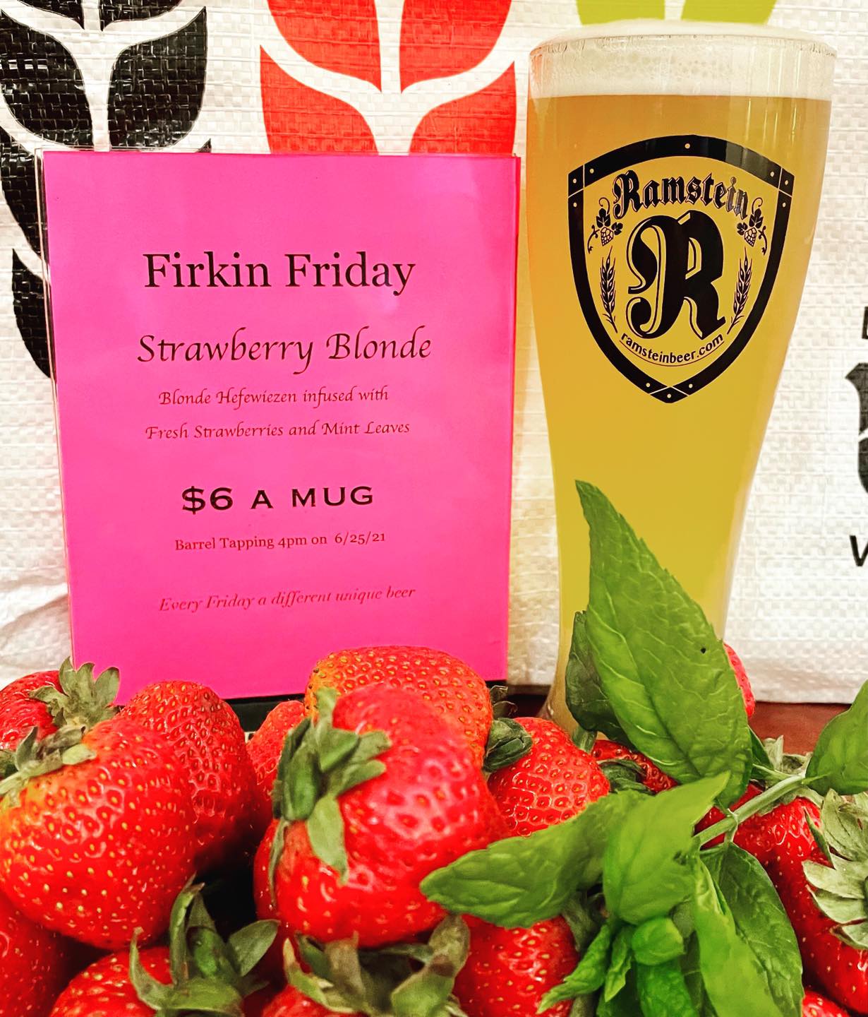 Firkin Friday treat Ramstein Blonde on fresh local strawberries and