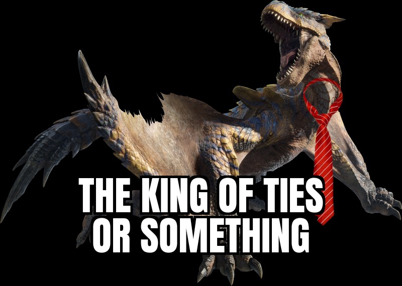 here's something I made since rex means king in Latin r/MemeHunter