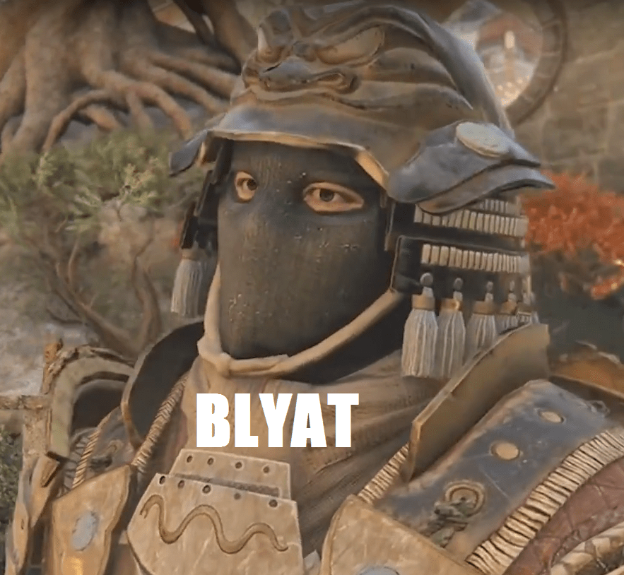 Blyat r/forhonor