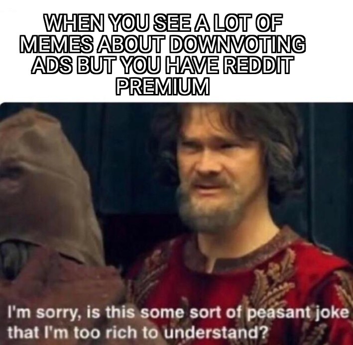 What ads? memes