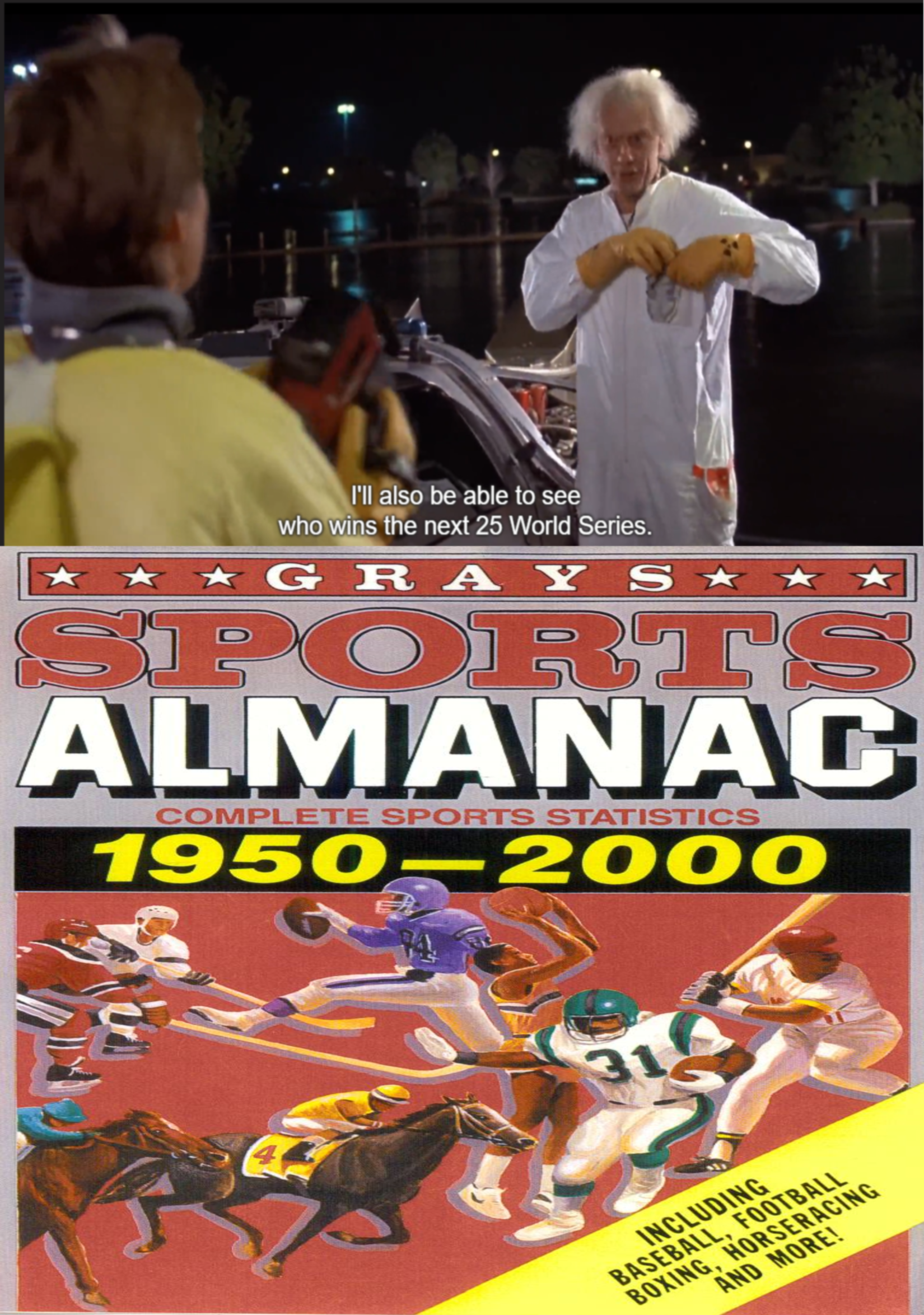 BACK TO THE FUTURE TRILOGYDoc foreshadows the sports almanac plotline