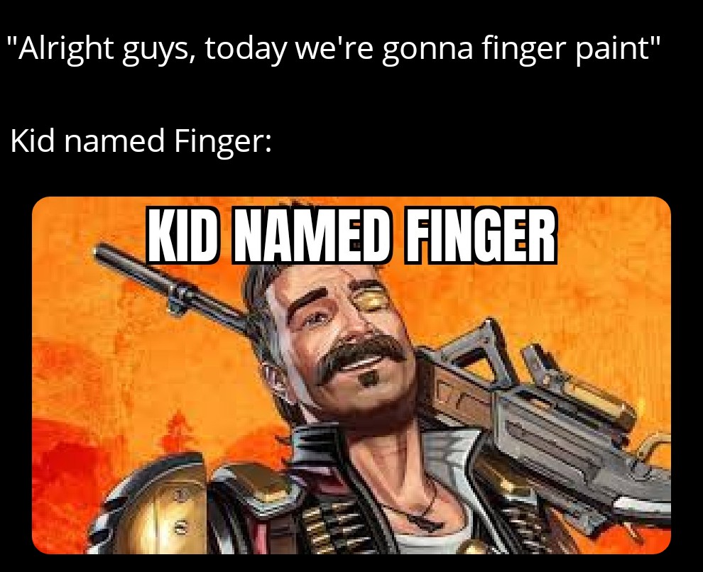 kid named finger r/ApexOutlands