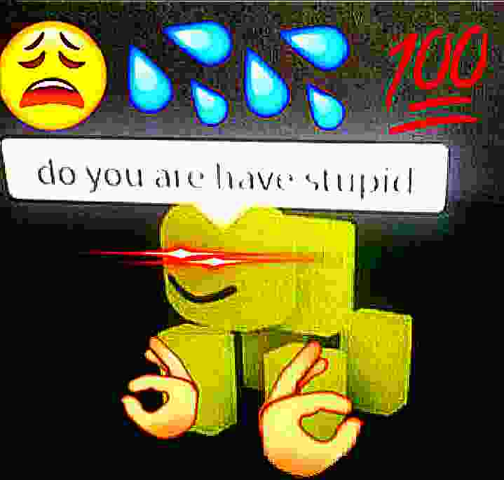 Do YoU aRe HaVe StUpId DeepFriedMemes