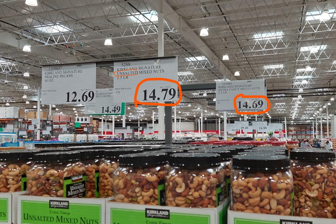 The unsalted mixed nuts....cost 0.10 more than the salted nuts