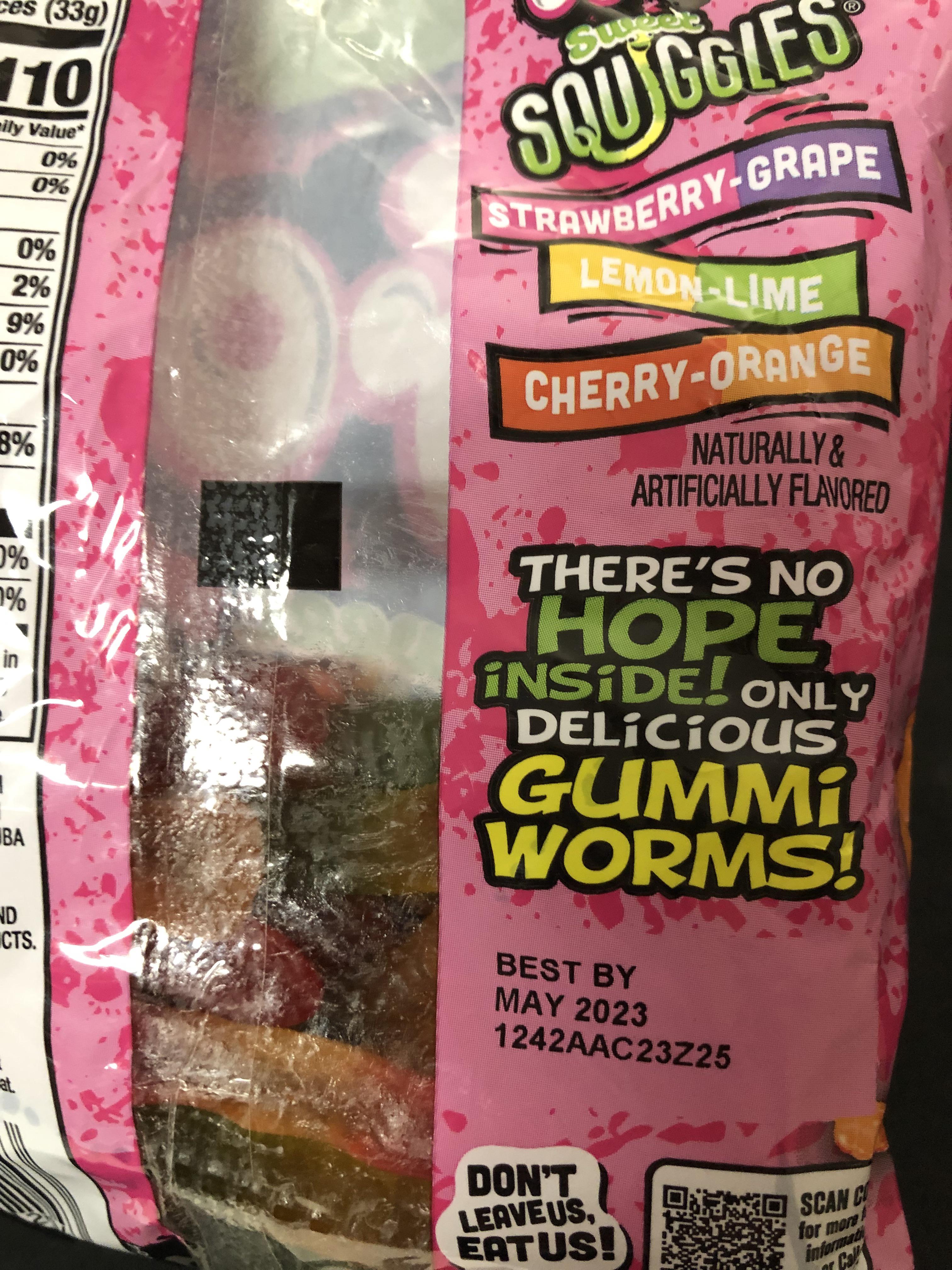My bag of gummy worms has an odd tagline for seemingly no reason r