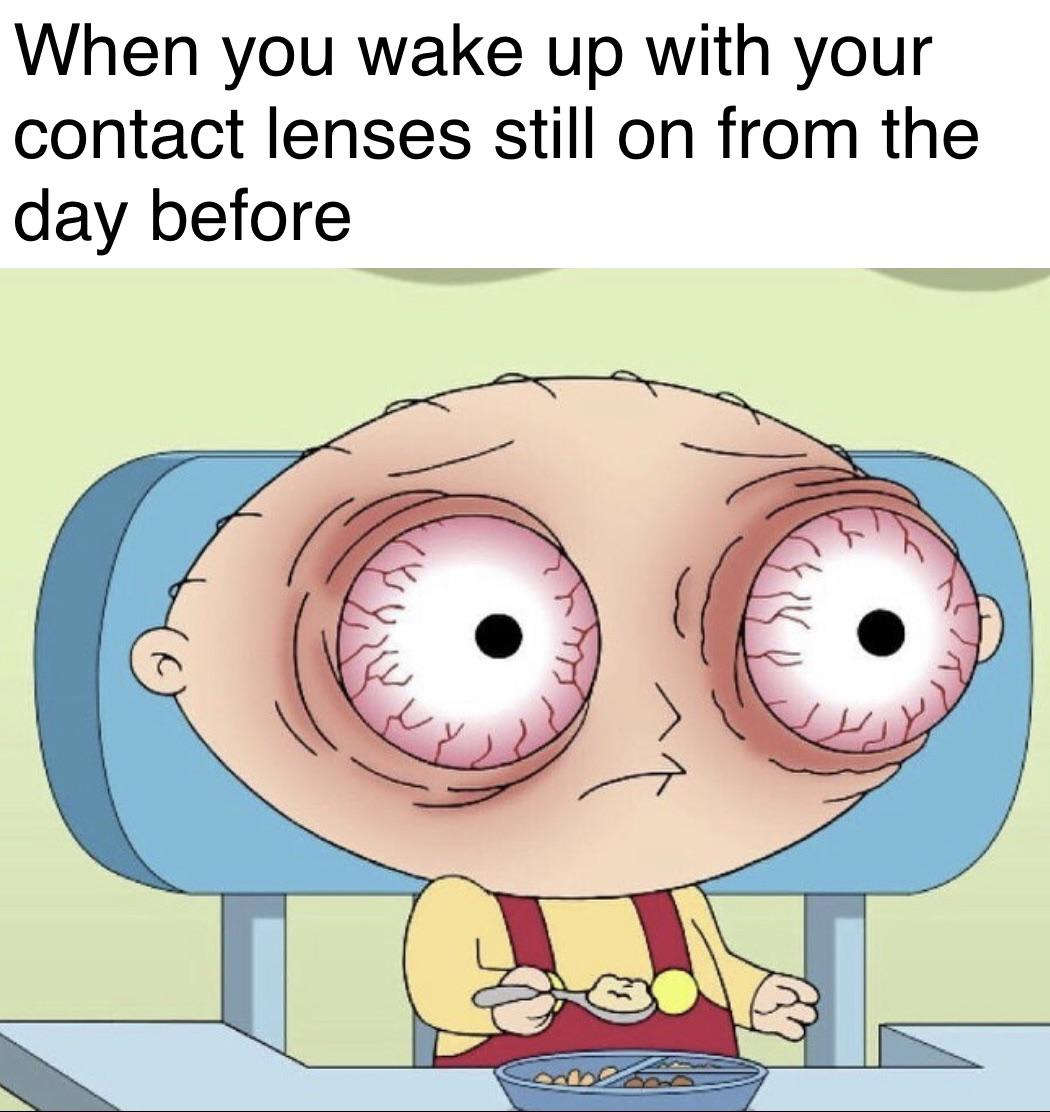 Dry eyeballs r/memes