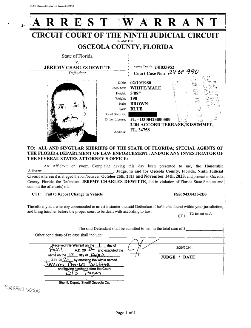 Latest Warrant for Jerm's Arrest In Osceola r/JeremyDewitte