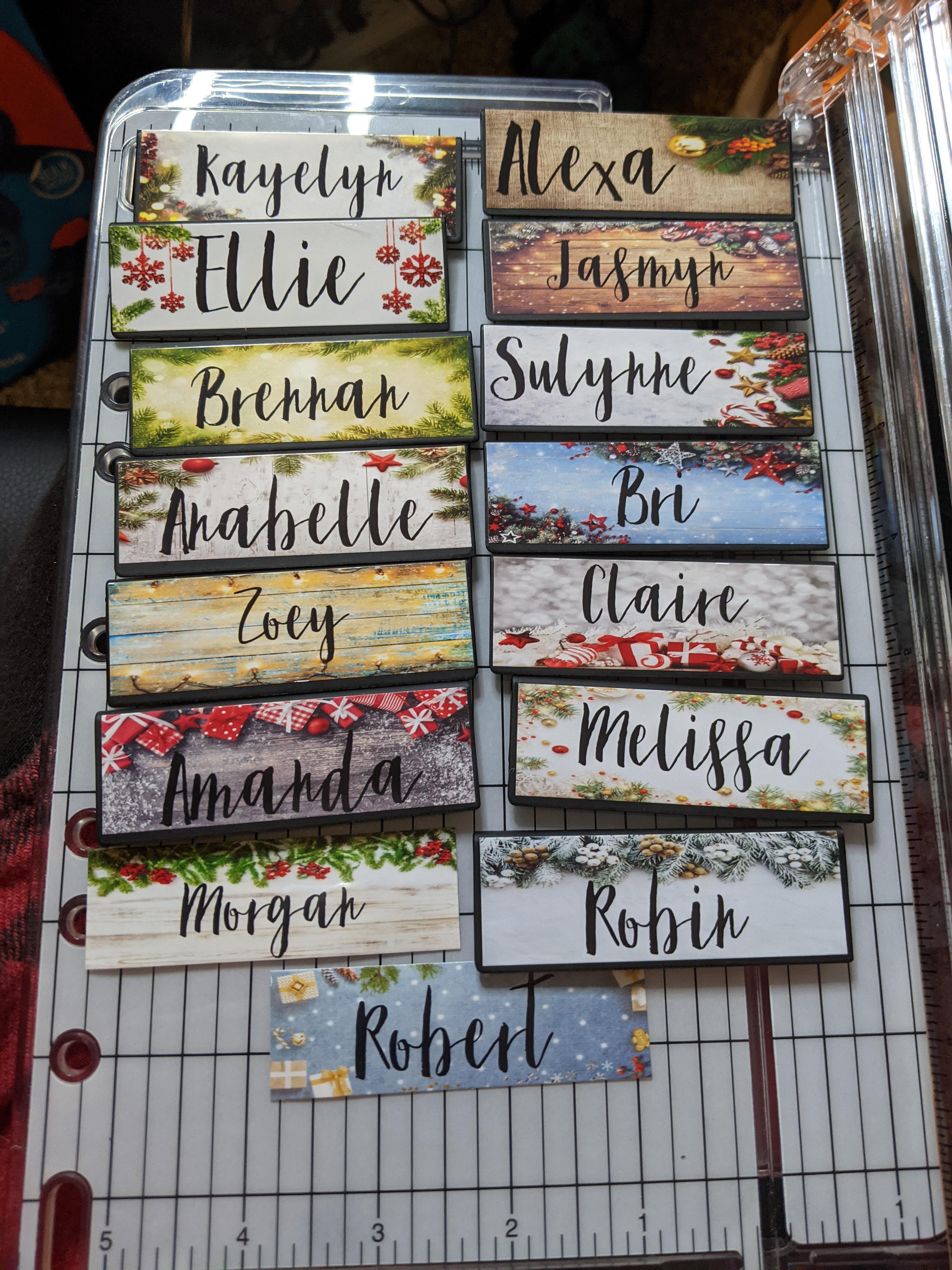 Holiday name tags! These are only a few. I also ran out of tags to put