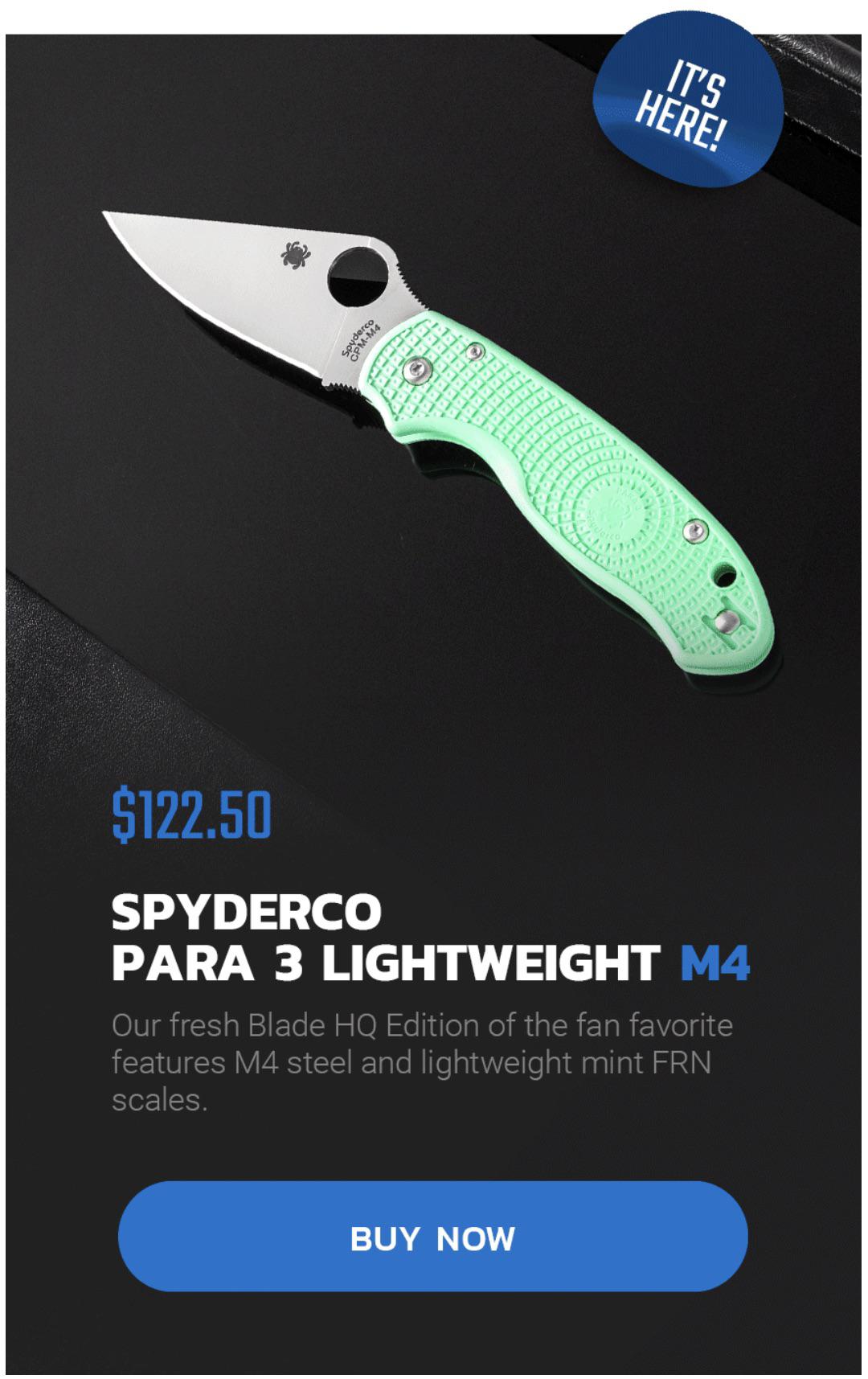 BladeHQ exclusive Spyderco para 3 with CPMM4. Anyone pick this one up