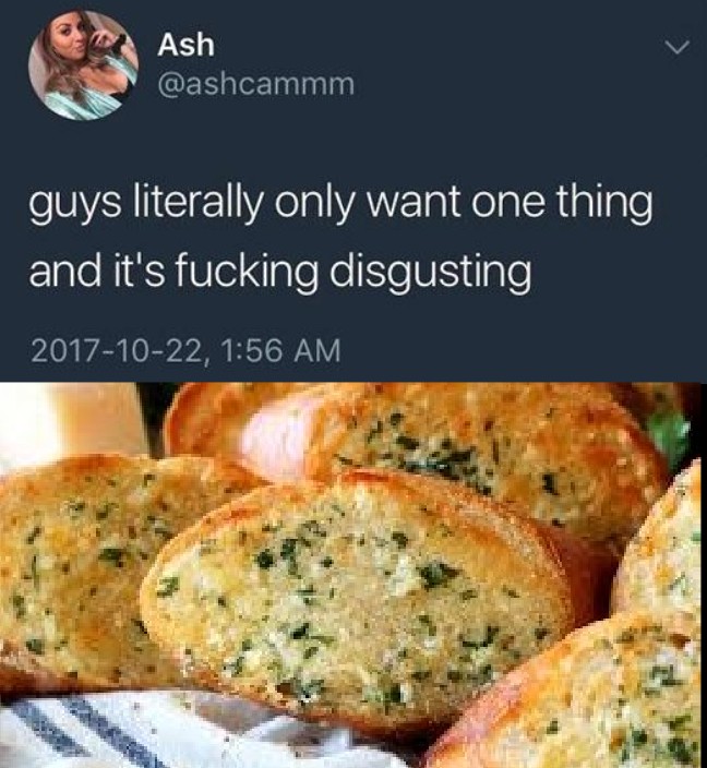 Garlic bread is life r/memes