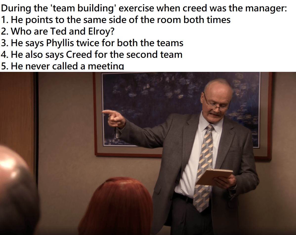 Creed was the best manager in that Dog food company. r/DunderMifflin