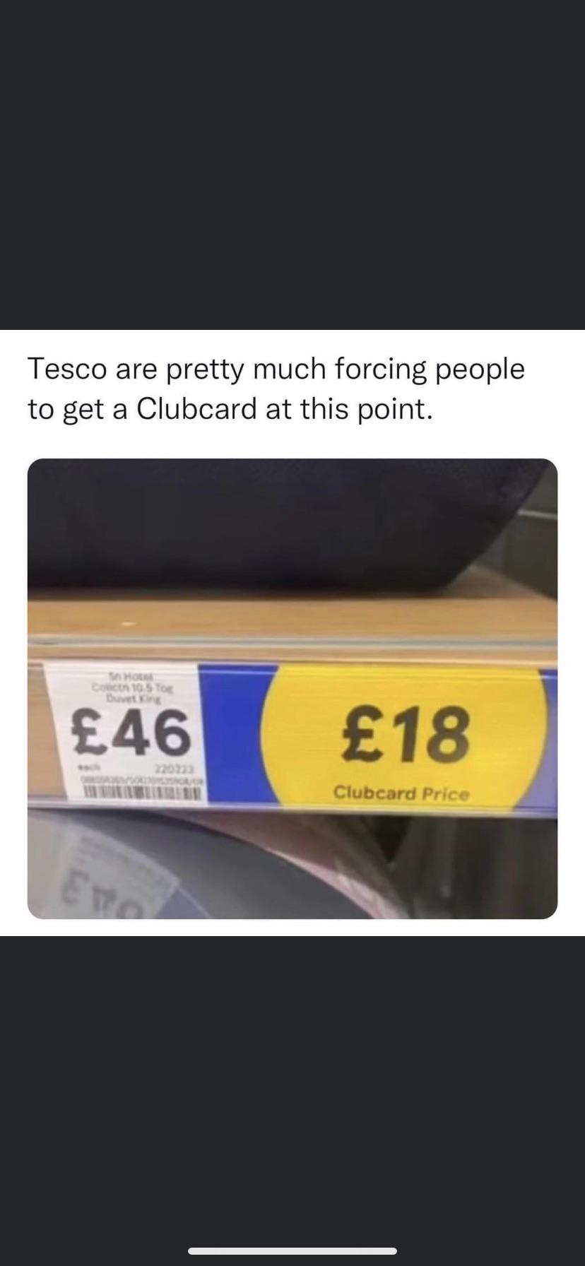 Who else reckons Tesco is forcing us into clubcards so they can