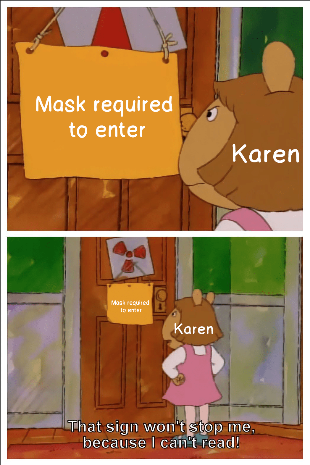 When Karen wants to go shopping at Walmart but masks are required