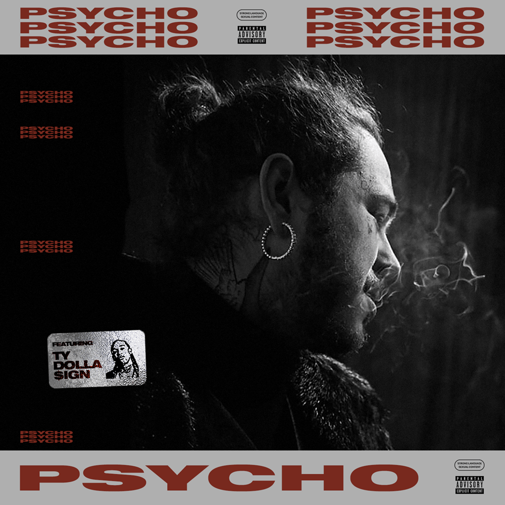 Post Malone Psycho (feat. Ty Dolla ign) [1000x1000] r/freshalbumart