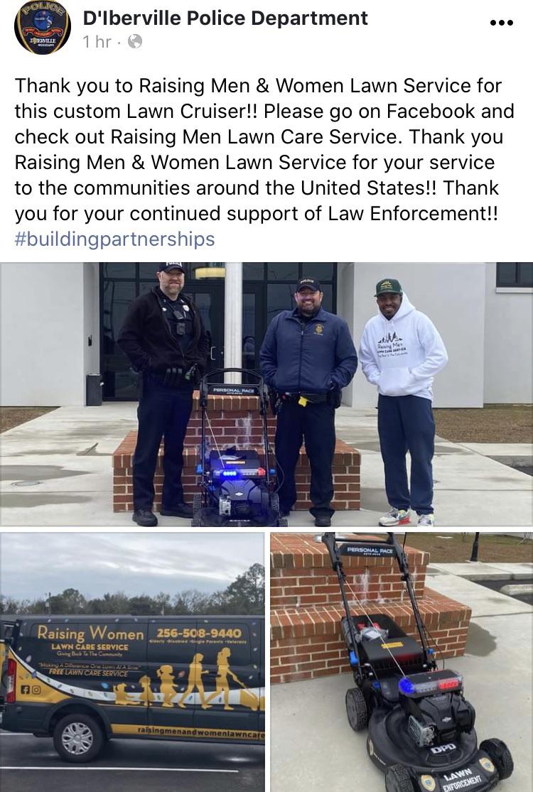 A police department near me got a tricked out lawnmower. r