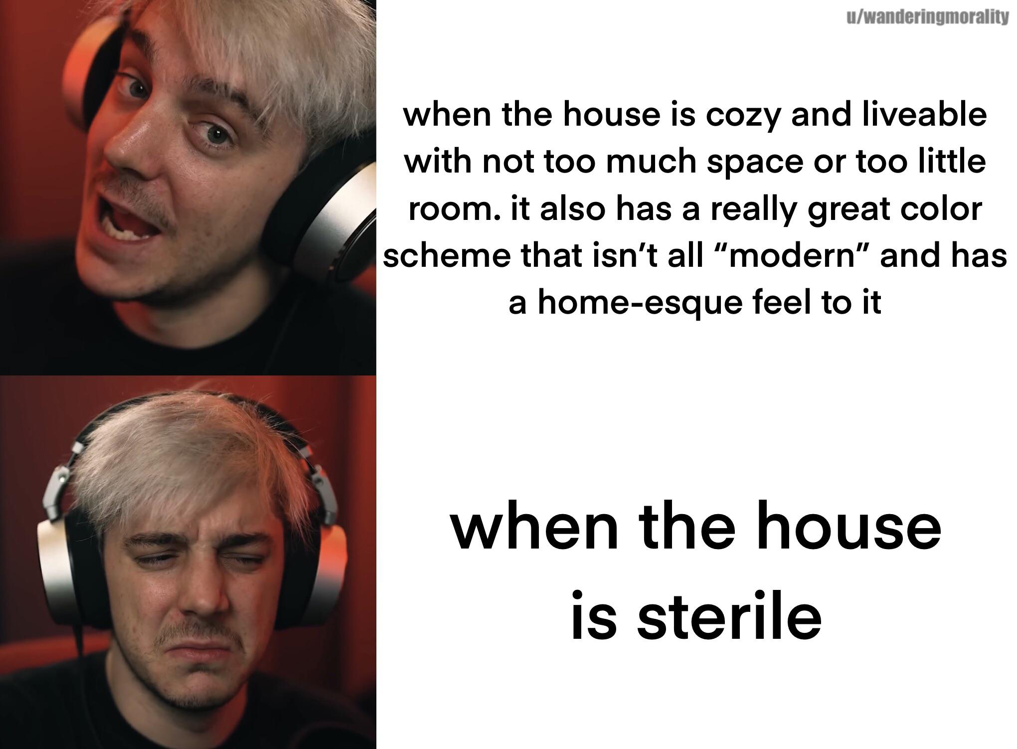 ethan wanted memes, so he’s getting memes (i’ve been on a zillow video