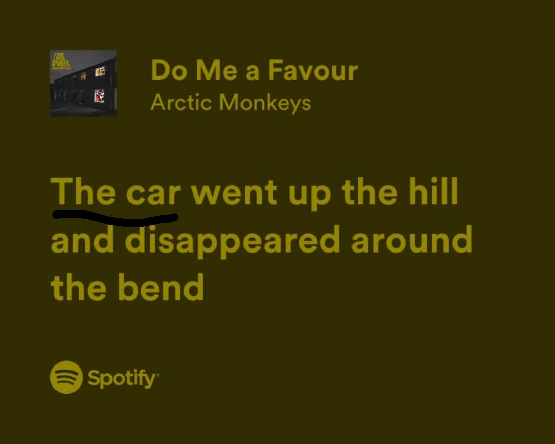 What if "The Car" goes (went) up the hill and disappears (ed) around