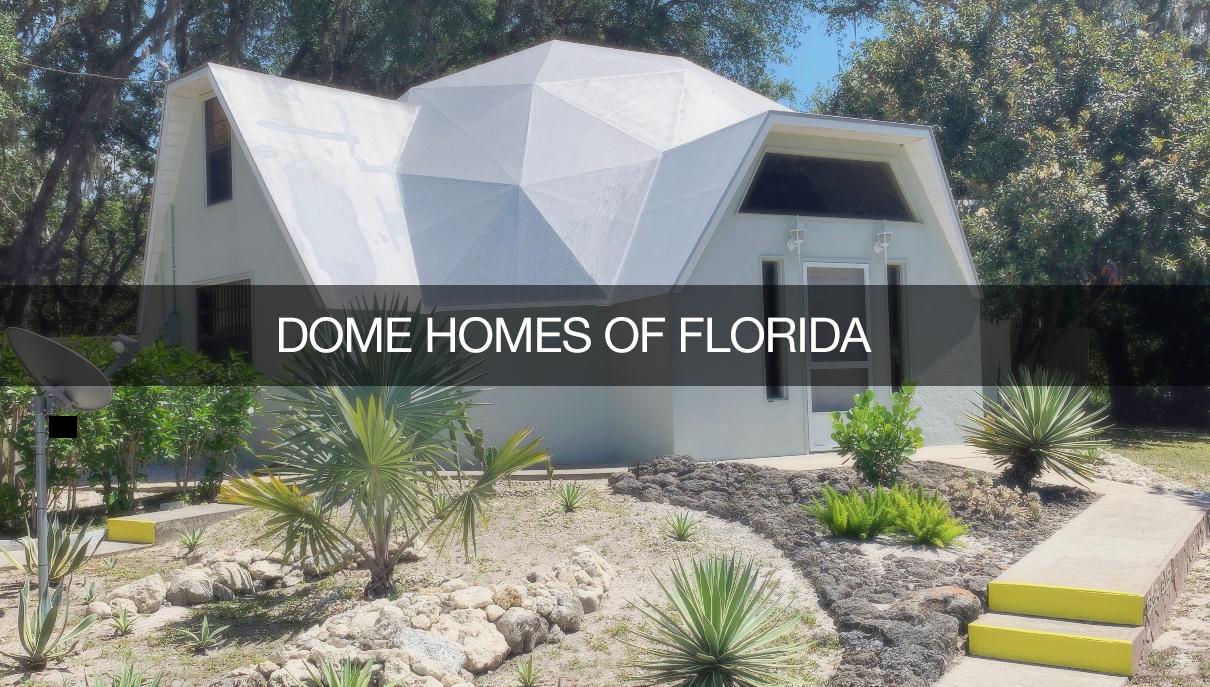 Dome Homes Of Florida A Geodesic Dome Construction Company r/domes