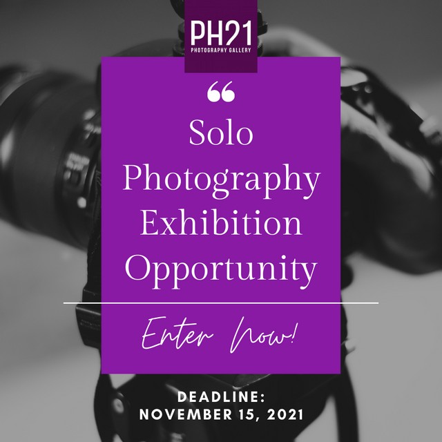 Solo Photography Exhibition Opportunity at PH21 Gallery January 13