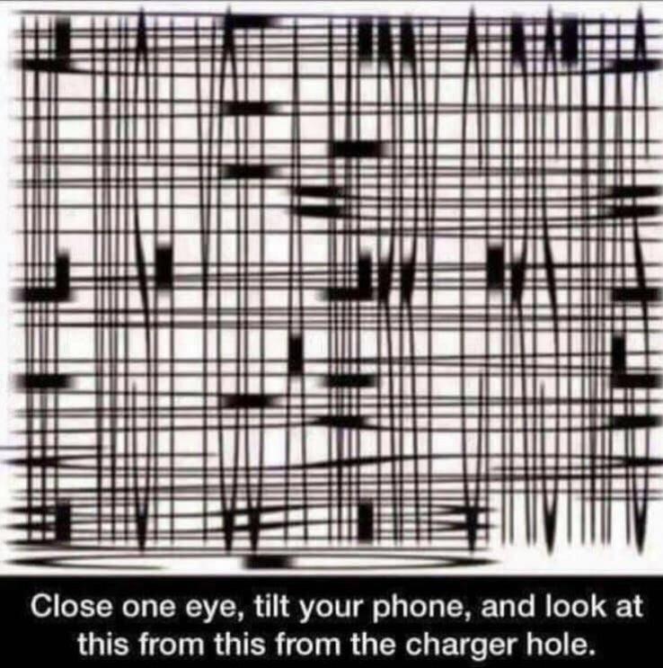 Close one eye, tilt your phone, and look at this from the charger hole