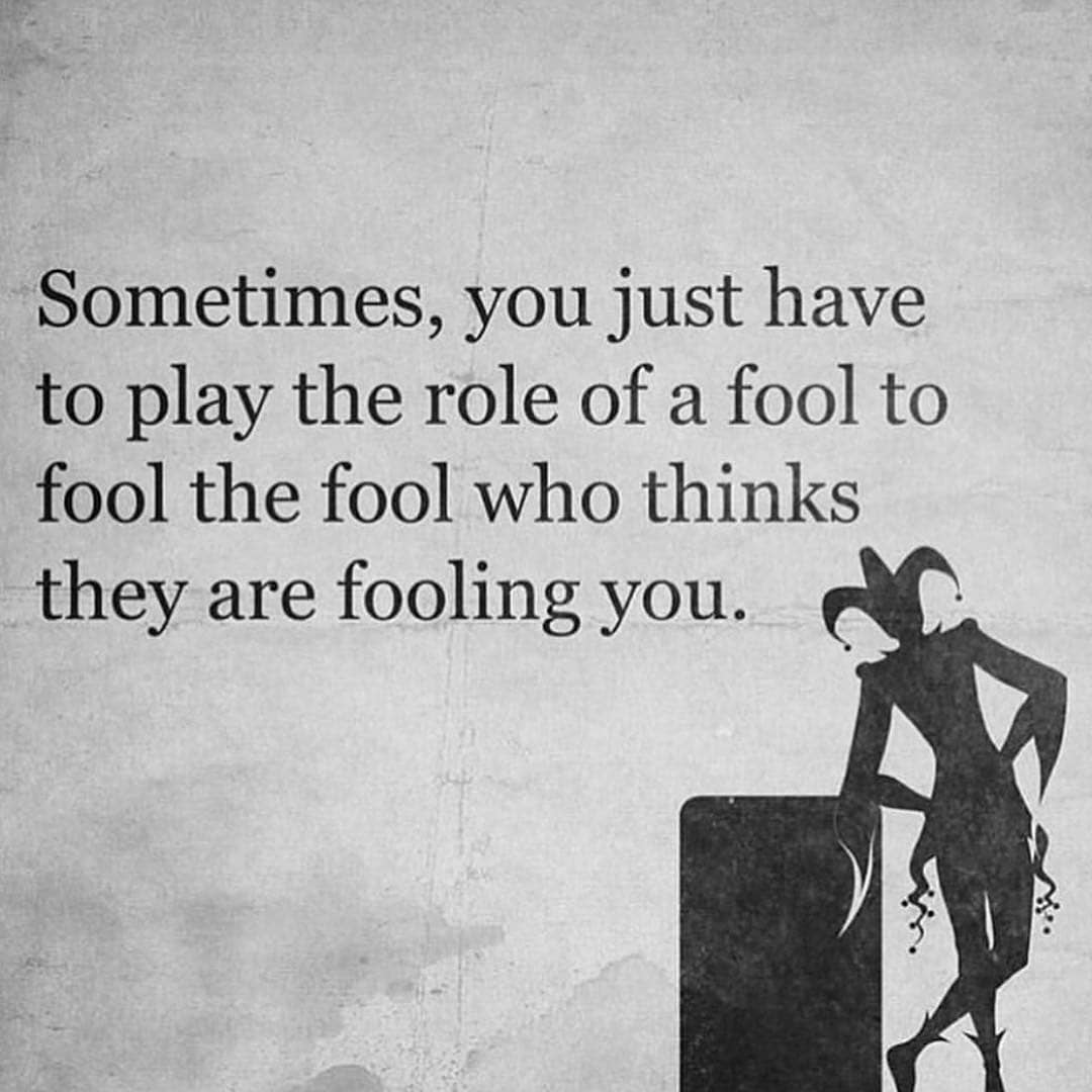 You fool I fooled you by being a fool r/im14andthisisdeep