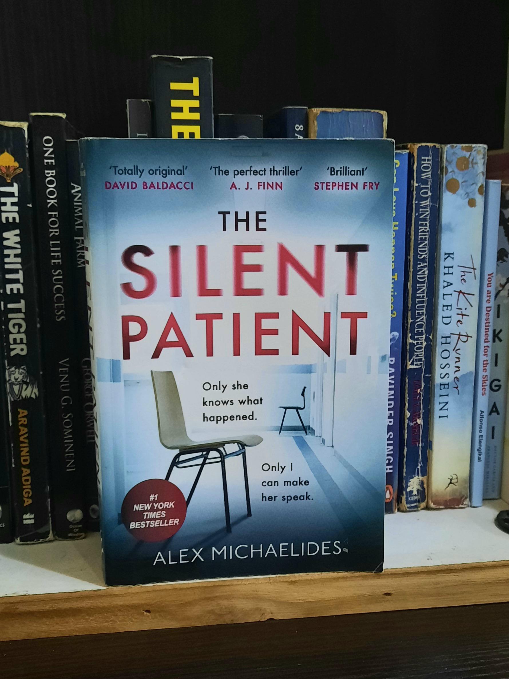The Silent Patient, I mean that was one seriously gripping and